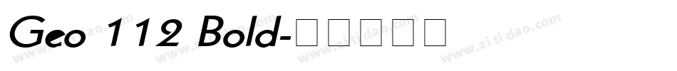 Geo 112 Bold字体转换